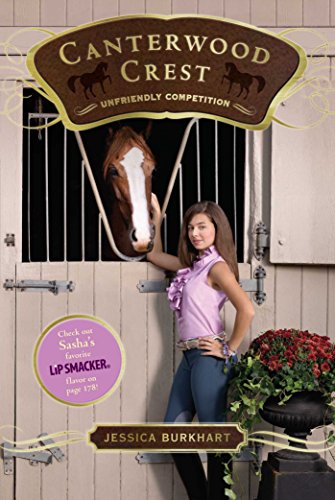 Unfriendly Competition (Canterwood Crest Book 12) by Jessica Burkhart