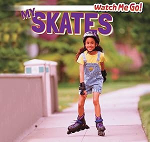 My Skates by Victor Blaine