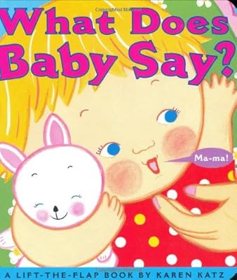 What does baby say?