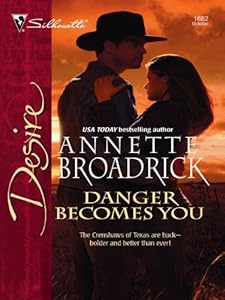 Danger Becomes You (Silhouette Desire)