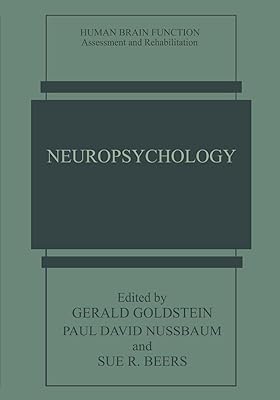 Neuropsychology (Human Brain Function: Assessment and Rehabilitation)