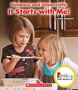 Kindness and Generosity: It Starts With Me!