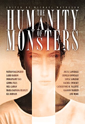 The Humanity of Monsters by Neil Gaiman
