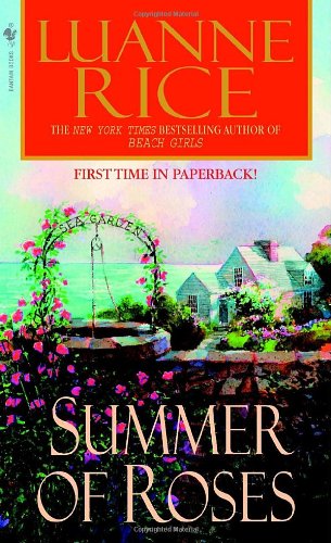 Summer of Roses by Luanne Rice