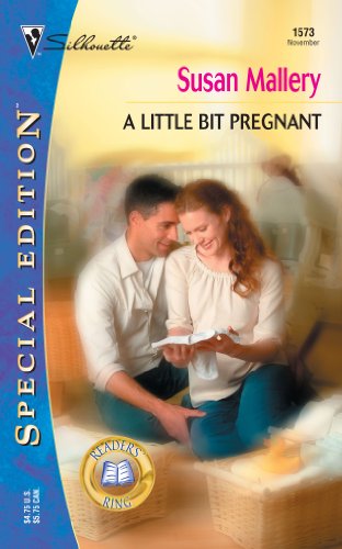 A Little Bit Pregnant (Silhouette Special Edition) by Susan Mallery