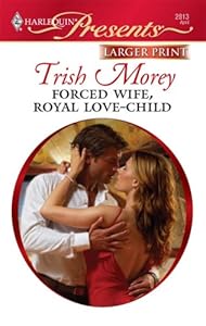 Forced Wife, Royal Love-Child