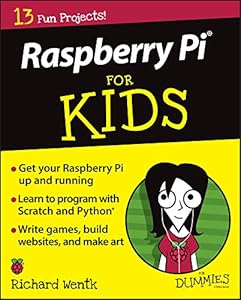 Raspberry Pi For Kids For Dummies