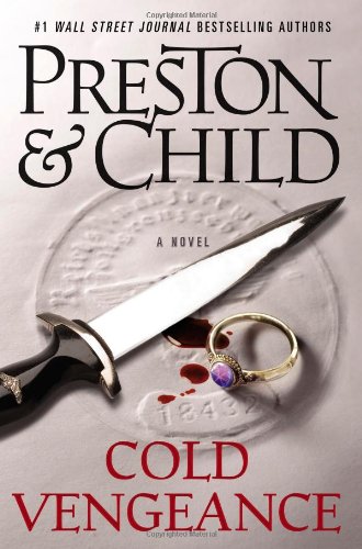 Cold Vengeance by Douglas Preston