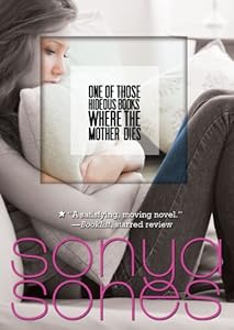 One of Those Hideous Books Where the Mother Dies
