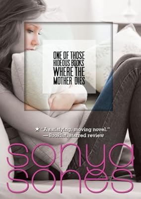 One of Those Hideous Books Where the Mother Dies