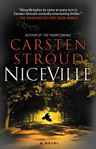 Niceville by Carsten Stroud