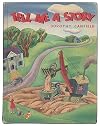 Tell Me a Story: A Book of Stories to Tell to Children