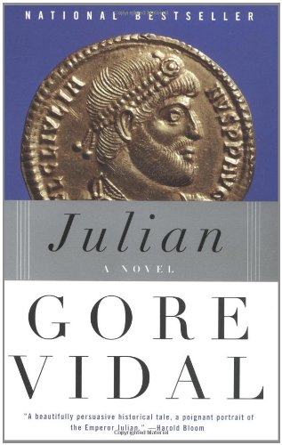 Julian: A Novel by Gore Vidal