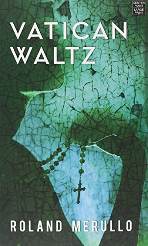 Vatican Waltz by Roland Merullo