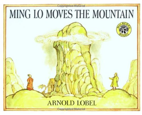 Ming Lo Moves the Mountain by Arnold Lobel