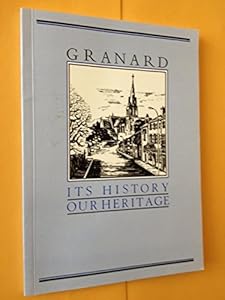 Granard: Its history, our heritage