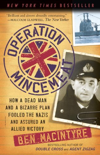 Operation Mincemeat by Ben Macintyre
