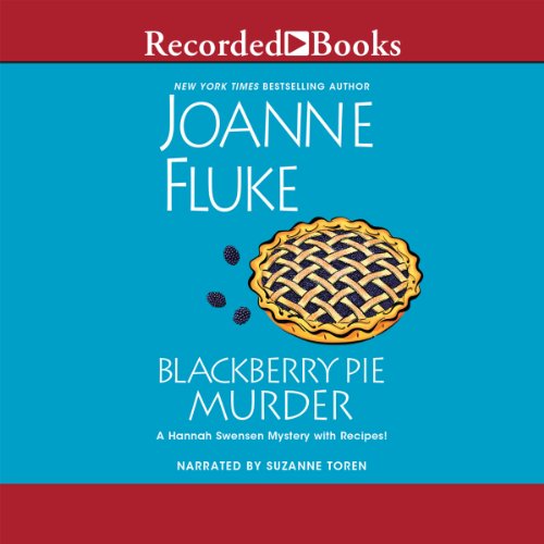 Blackberry Pie Murder by Joanne Fluke