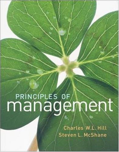 Principles of Management by Charles W. L. Hill