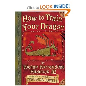 How to Train Your Dragon (Heroic Misadventures of Hiccup Horrendous Haddock III)