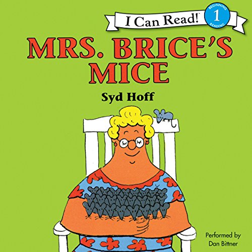 Mrs. Brice's Mice by Syd Hoff