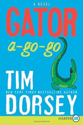 Gator A-Go-Go LP: A Novel