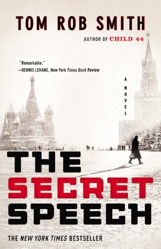 The Secret Speech by Tom Rob Smith