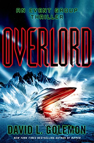 Overlord: An Event Group Thriller by David L. Golemon