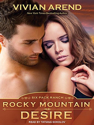 Rocky Mountain Desire by Vivian Arend