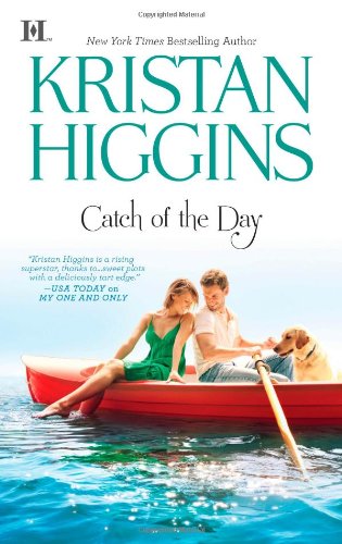 Catch of the Day by Kristan Higgins