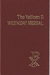 The Vatican II Weekday Missal (Companion Volume to THE VATICAN II SUNDAY MISSAL)
