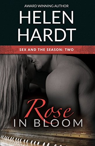 Rose in Bloom by Helen Hardt