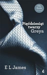 Piecdziesiat twarzy Greya