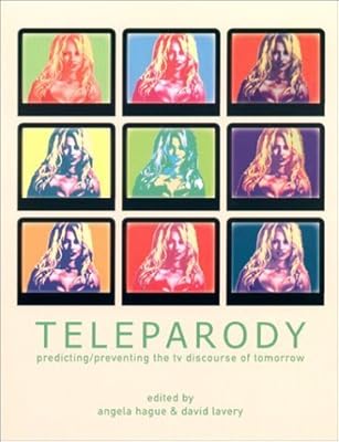 Teleparody- Predicting/Preventing the TV Discourse of Tomorrow