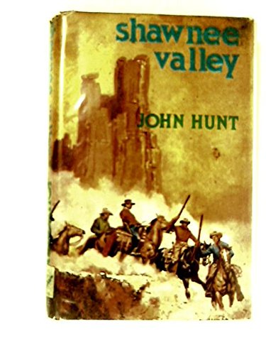 Shawnee Valley by John Hunt