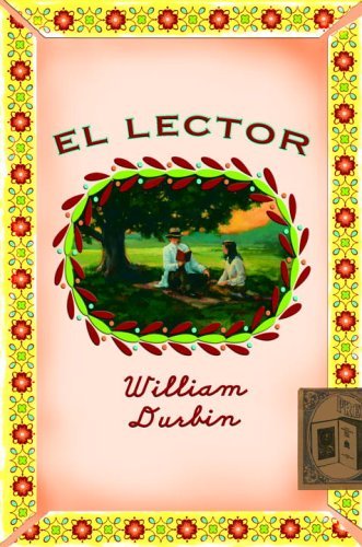 El Lector by William Durbin