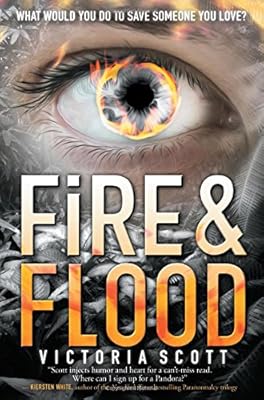 Fire &amp; Flood