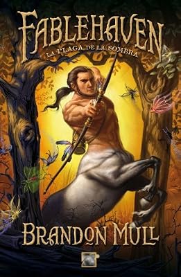 Fablehaven. La plaga de la sombra (Spanish Edition)