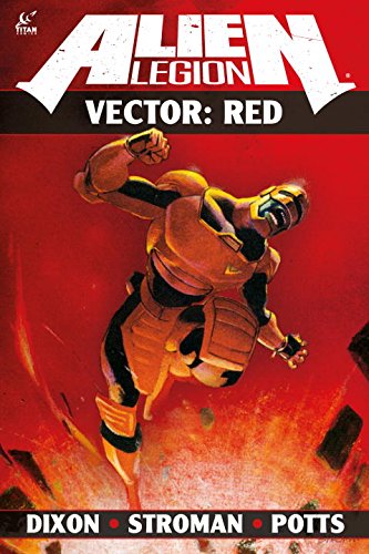 Alien Legion: Vector: Red by Chuck Dixon                       ,