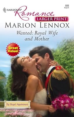 Wanted: Royal Wife And Mother