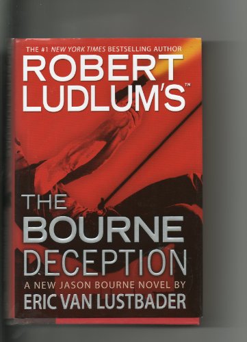 The Bourne Deception by Eric Van Lustbader