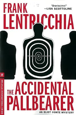 The Accidental Pallbearer: An Eliot Conte Mystery