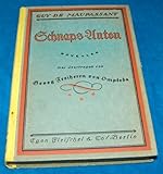 Schnaps-Anton Novellen (gebundenes Buch 1920) - Guy de Maupassant