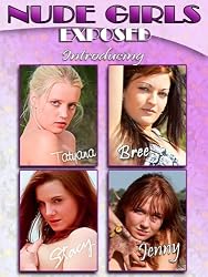 Nude Girls Exposed - Meet Tatyana, Bree, Stacy, and Jenny