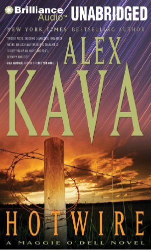 Hotwire (Maggie O'Dell Series) by Alex Kava
