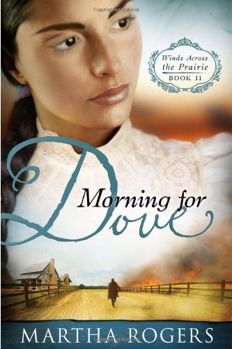 Morning for Dove by Martha Rogers