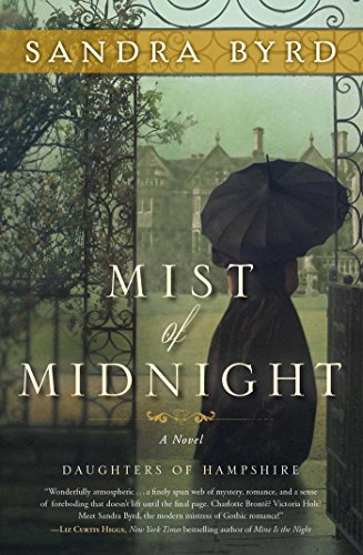 Mist of Midnight: A Novel by Sandra Byrd