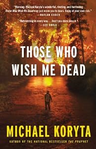 Those Who Wish Me Dead