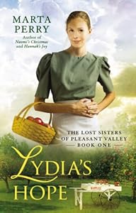Lydia's Hope: The Lost Sisters of Pleasant Valley, Book One