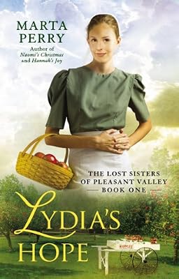 Lydia's Hope: The Lost Sisters of Pleasant Valley, Book One